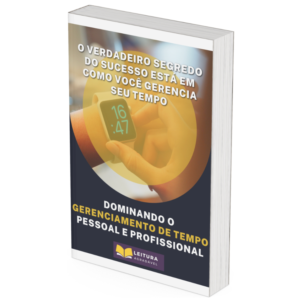 Dominando o gerenciamento do tempo
